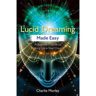 Lucid Dreaming Made Easy - ISBN 9781788172523