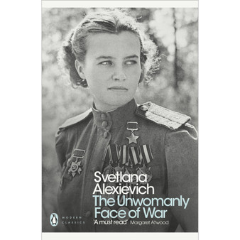 The Unwomanly Face of War - ISBN 9780141983530