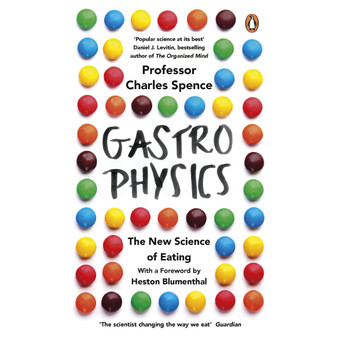Gastrophysics - ISBN 9780241977743