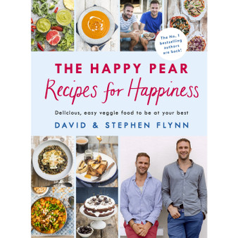 The Happy Pear: Recipes for Happiness - ISBN 9781844884254