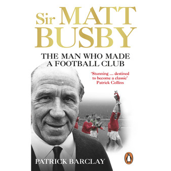 Sir Matt Busby - ISBN 9781785032080
