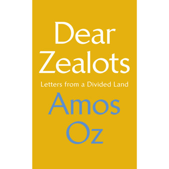 Dear Zealots - ISBN 9781784742386