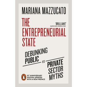 The Entrepreneurial State - ISBN 9780141986104