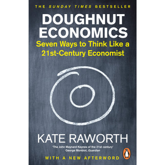Doughnut Economics - ISBN 9781847941398