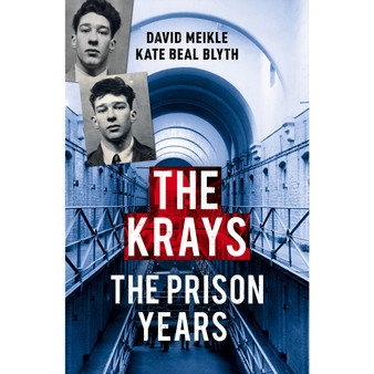 The Krays: The Prison Years - ISBN 9781784757229