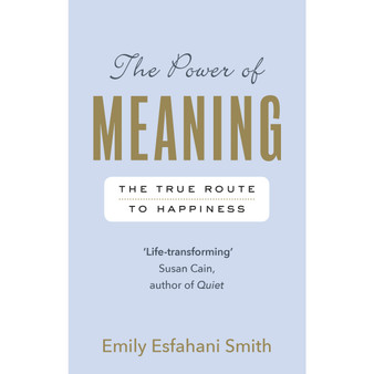 The Power of Meaning - ISBN 9781846044656