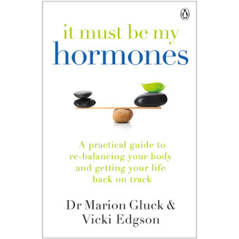 It Must Be My Hormones - ISBN 9780718187798