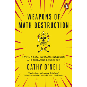 Weapons of Math Destruction - ISBN 9780141985411