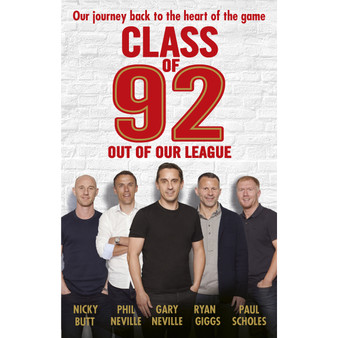 Class of 92: Out of Our League - ISBN 9781785941818