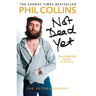 Not Dead Yet: The Autobiography - ISBN 9781784753603