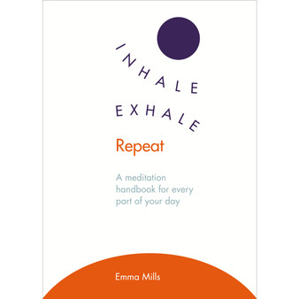 Inhale · Exhale · Repeat - ISBN 9781846045295