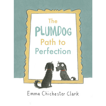 The Plumdog Path to Perfection - ISBN 9781910702215