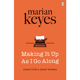 Making It Up As I Go Along - ISBN 9781405922074