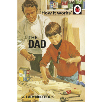 How it Works: The Dad - ISBN 9780718184261