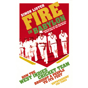 Fire in Babylon - ISBN 9780224092241