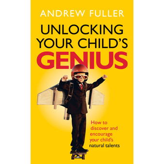 Unlocking Your Child's Genius - ISBN 9781785040733