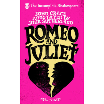 Incomplete Shakespeare: Romeo & Juliet - ISBN 9780857524256