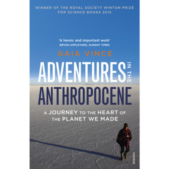 Adventures in the Anthropocene - ISBN 9780099572497