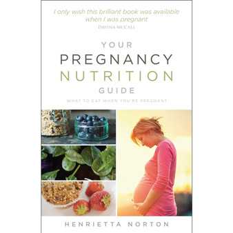 Your Pregnancy Nutrition Guide - ISBN 9780091955168