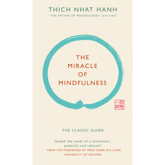 The Miracle of Mindfulness (Gift edition) - ISBN 9781846044823
