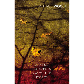 Street Haunting and Other Essays - ISBN 9780099589778