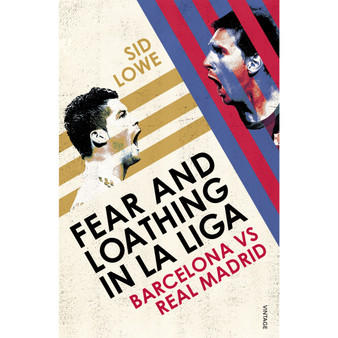Fear and Loathing in La Liga - ISBN 9780224091800