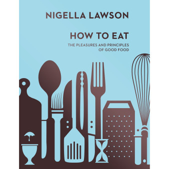 How To Eat - ISBN 9780701189181