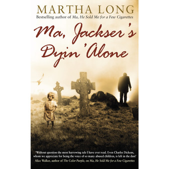 Ma, Jackser's Dyin Alone - ISBN 9781780576770