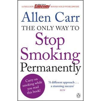 The Only Way to Stop Smoking Permanently - ISBN 9781405916387