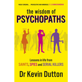 The Wisdom of Psychopaths - ISBN 9780099551065