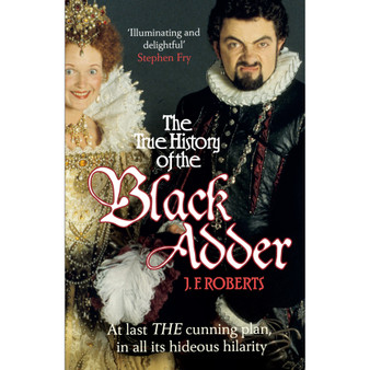 The True History of the Blackadder - ISBN 9780099564164