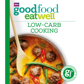 Good Food: Low-Carb Cooking - ISBN 9781849906258