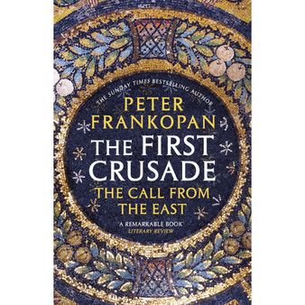 The First Crusade - ISBN 9780099555032