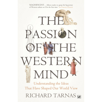 The Passion Of The Western Mind - ISBN 9781845951627