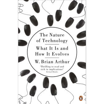 The Nature of Technology - ISBN 9780141031637