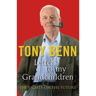 Letters To My Grandchildren - ISBN 9780099539094