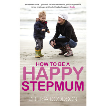 How to be a Happy Stepmum - ISBN 9780091929626