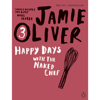 Happy Days with the Naked Chef - ISBN 9780141042985