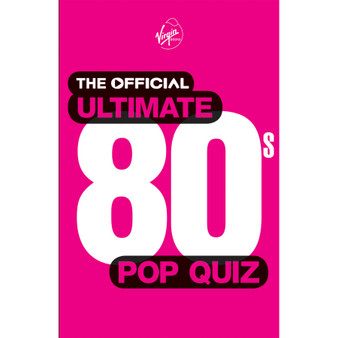 The Official Ultimate 80s Pop Quiz - ISBN 9780753516911