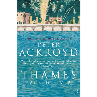 Thames: Sacred River - ISBN 9780099422556