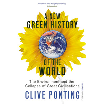 A New Green History Of The World - ISBN 9780099516682