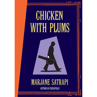 Chicken With Plums - ISBN 9780224080453