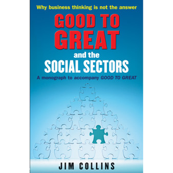 Good to Great and the Social Sectors - ISBN 9781905211326
