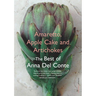 Amaretto, Apple Cake and Artichokes - ISBN 9780099494164
