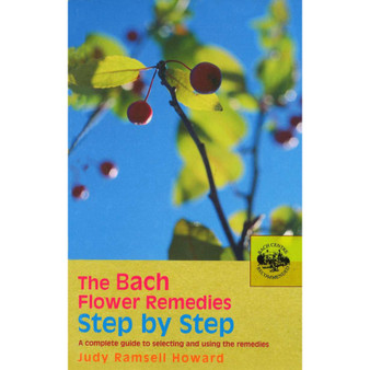 The Bach Flower Remedies Step by Step - ISBN 9780091906535