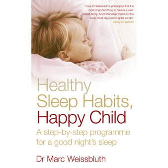 Healthy Sleep Habits, Happy Child - ISBN 9780091902551