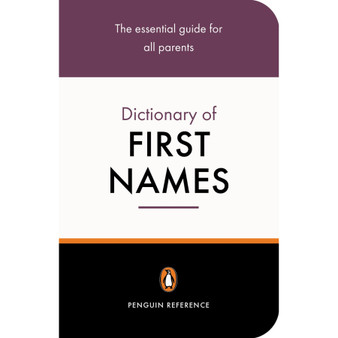 The Penguin Dictionary of First Names - ISBN 9780141013985