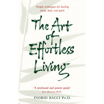 The Art Of Effortless Living - ISBN 9780553814408