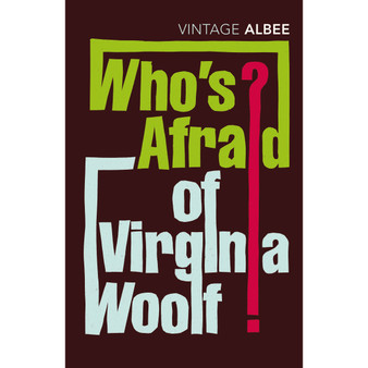 Who's Afraid Of Virginia Woolf - ISBN 9780099285694