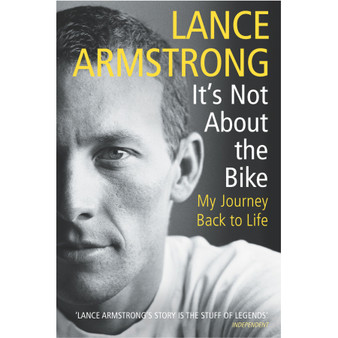 It's Not About The Bike - ISBN 9780224060875